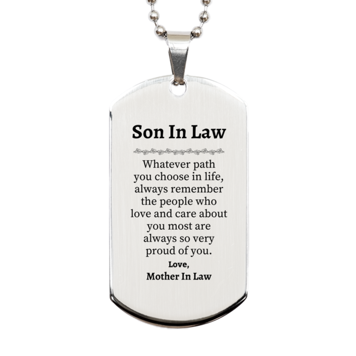 son in law silver dog tag always so very proud of you inspirational son in law birthday supporting gifts from mother in law