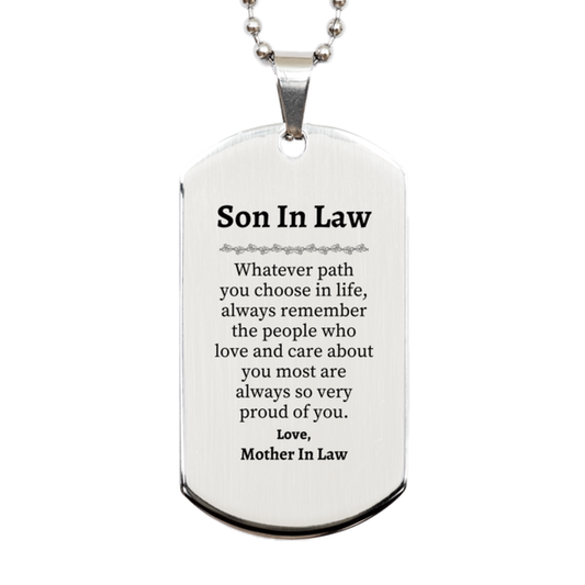 son in law silver dog tag always so very proud of you inspirational son in law birthday supporting gifts from mother in law