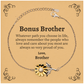 bonus brother sunflower bracelet always so very proud of you inspirational bonus brother birthday supporting gifts from brother
