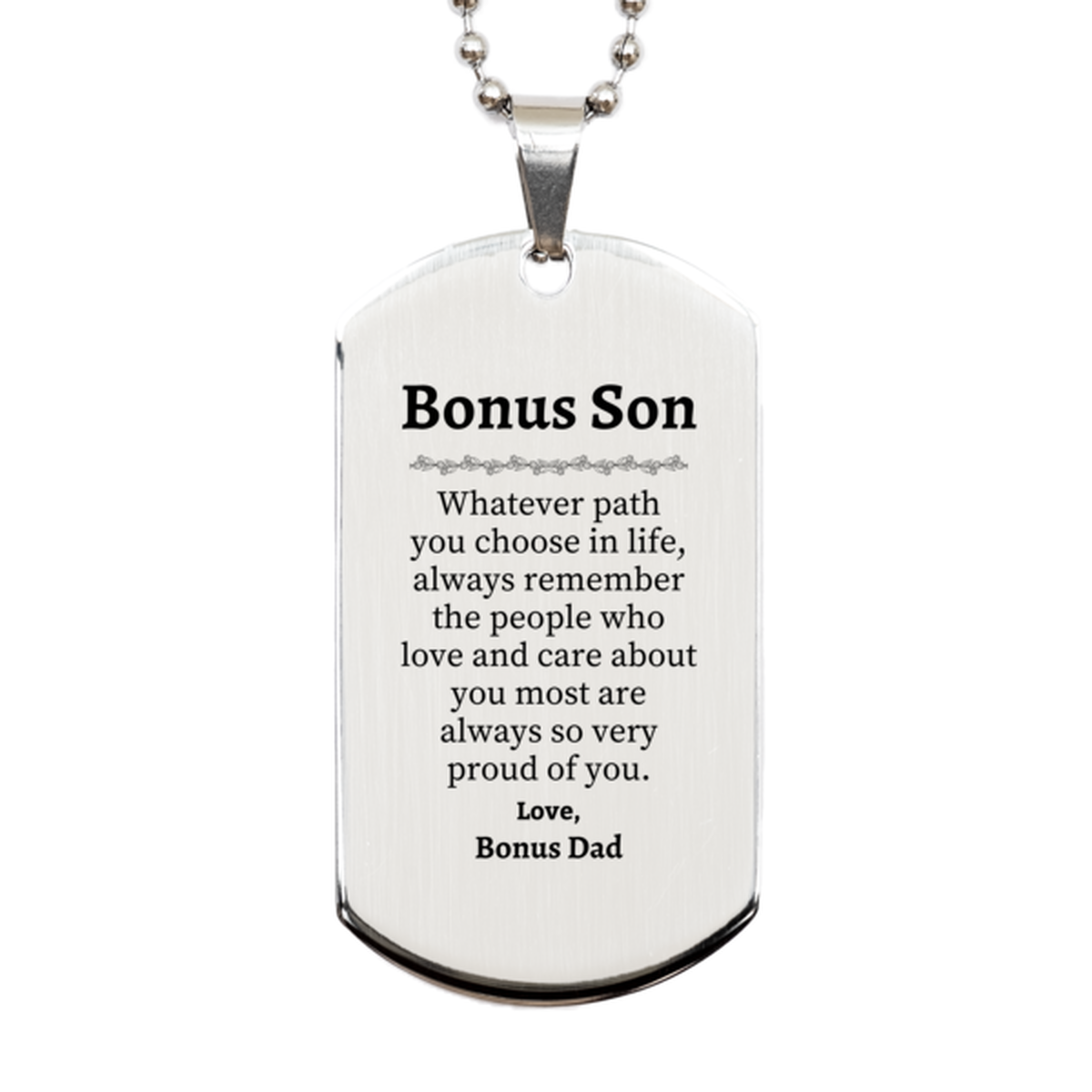 bonus son silver dog tag always so very proud of you inspirational bonus son birthday supporting gifts from bonus dad