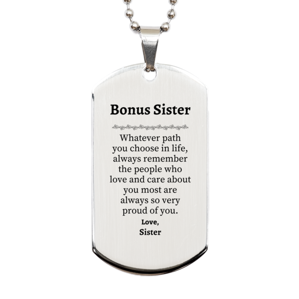 bonus sister silver dog tag always so very proud of you inspirational bonus sister birthday supporting gifts from sister