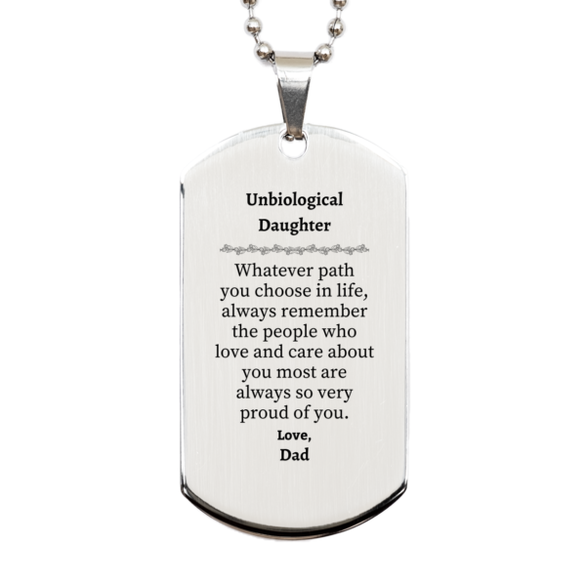 unbiological daughter silver dog tag always so very proud of you inspirational unbiological daughter birthday supporting gifts from dad