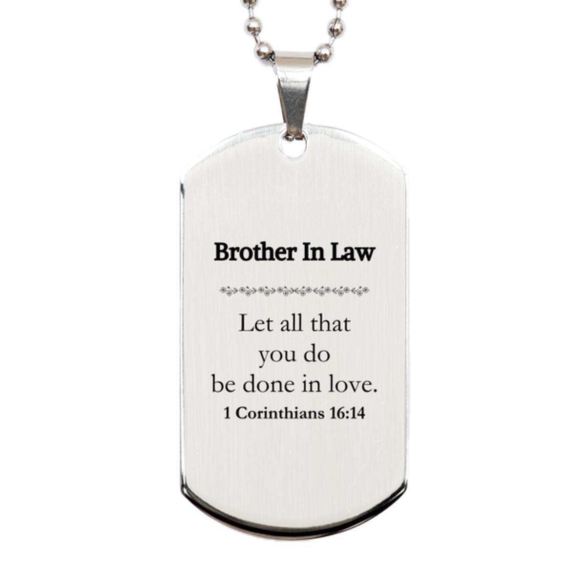 christian brother in law gifts let all that you do be done in love bible verse scripture silver dog tag baptism confirmation gifts for brother in law