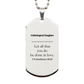 christian unbiological daughter gifts let all that you do be done in love bible verse scripture silver dog tag baptism confirmation gifts for unbiological daughter