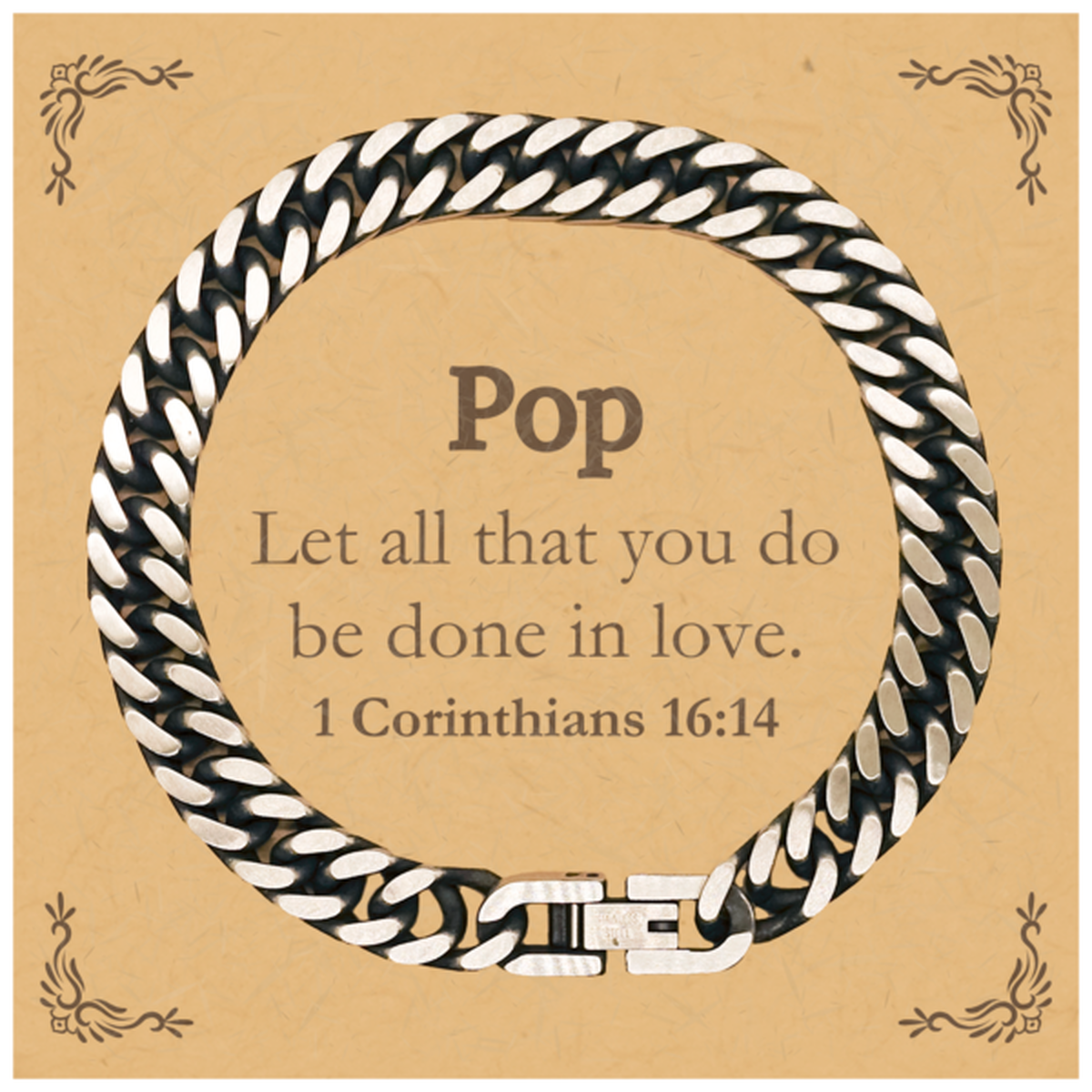 christian pop gifts let all that you do be done in love bible verse scripture cuban link chain bracelet baptism confirmation gifts for pop