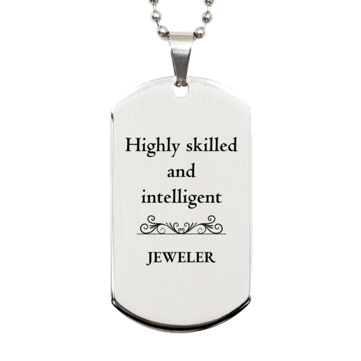 best jeweler gifts highly skilled and intelligent appreciation birthday silver dog tag for jeweler men women friends coworkers