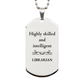 best librarian gifts highly skilled and intelligent appreciation birthday silver dog tag for librarian men women friends coworkers