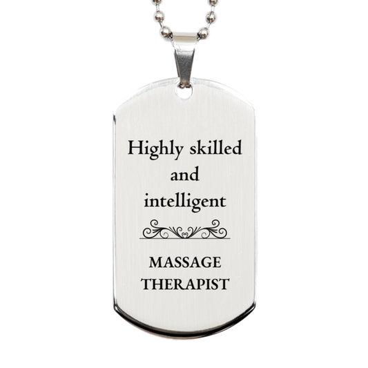 best massage therapist gifts highly skilled and intelligent appreciation birthday silver dog tag for massage therapist men women friends coworkers