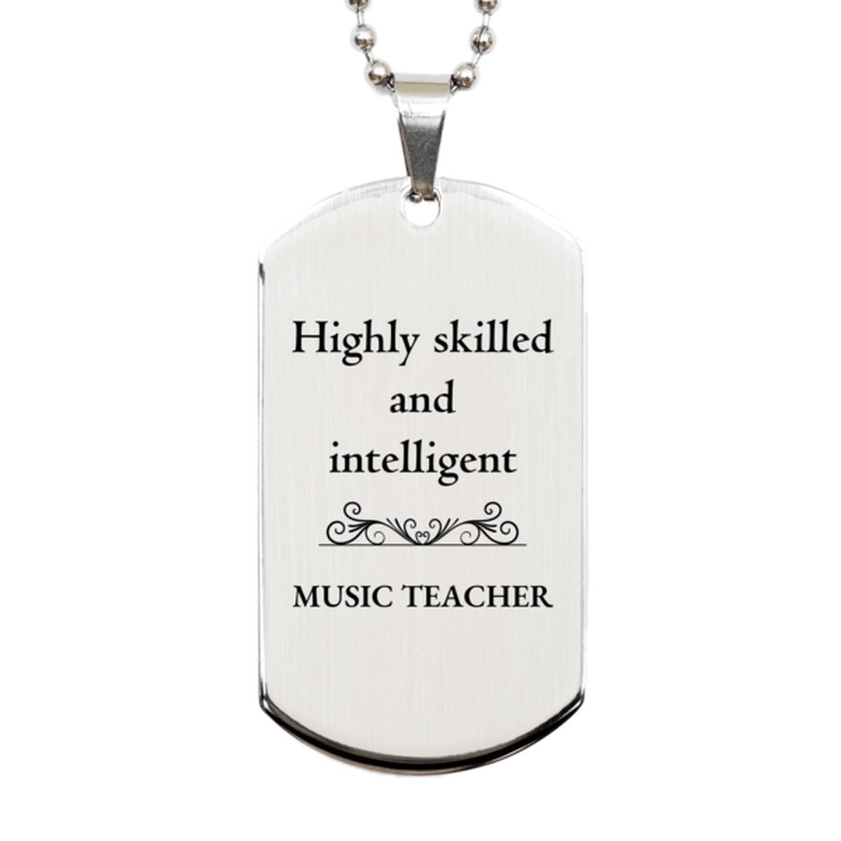 best music teacher gifts highly skilled and intelligent appreciation birthday silver dog tag for music teacher men women friends coworkers