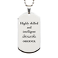 best observer gifts highly skilled and intelligent appreciation birthday silver dog tag for observer men women friends coworkers