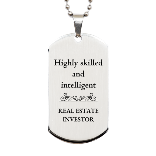 best real estate investor gifts highly skilled and intelligent appreciation birthday silver dog tag for real estate investor men women friends coworkers