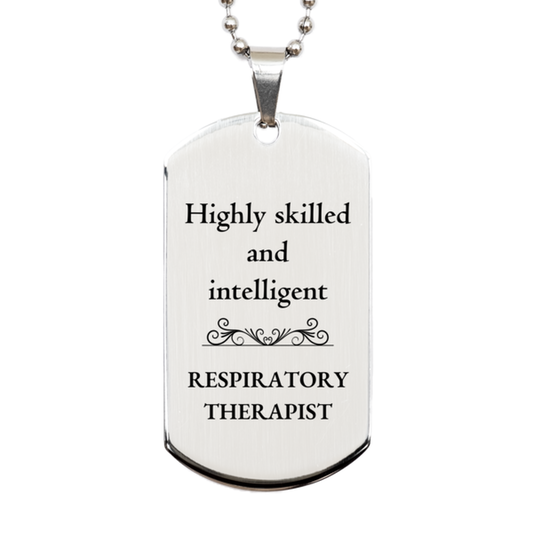 best respiratory therapist gifts highly skilled and intelligent appreciation birthday silver dog tag for respiratory therapist men women friends coworkers