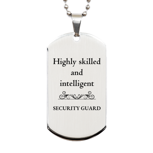 best security guard gifts highly skilled and intelligent appreciation birthday silver dog tag for security guard men women friends coworkers