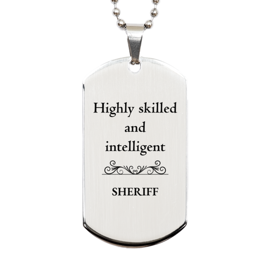 best sheriff gifts highly skilled and intelligent appreciation birthday silver dog tag for sheriff men women friends coworkers