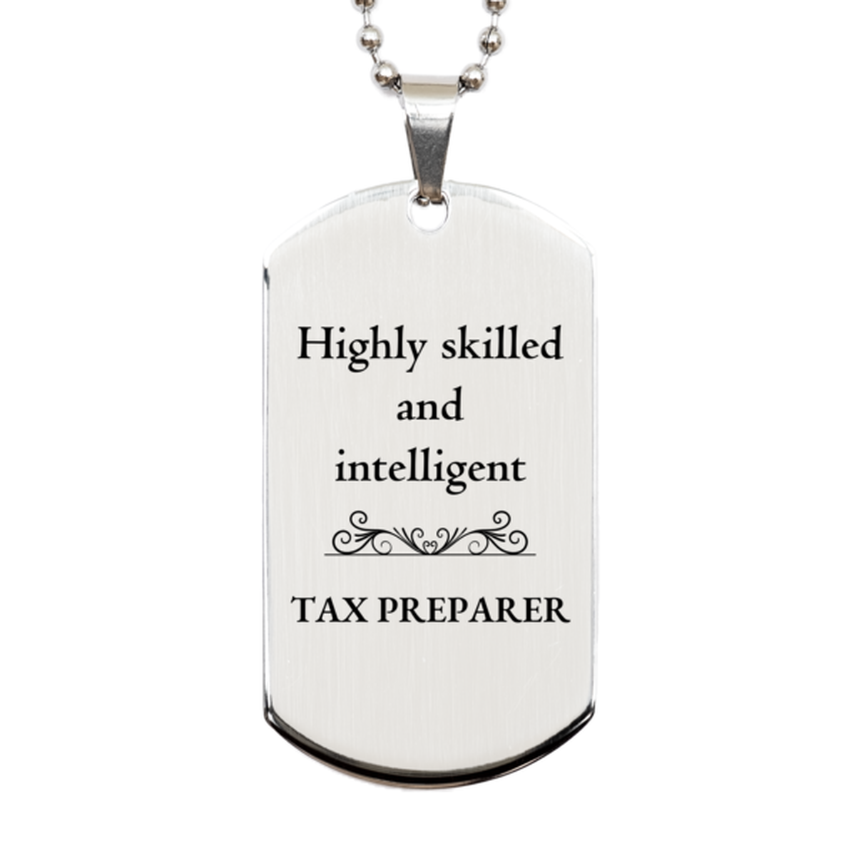 best tax preparer gifts highly skilled and intelligent appreciation birthday silver dog tag for tax preparer men women friends coworkers