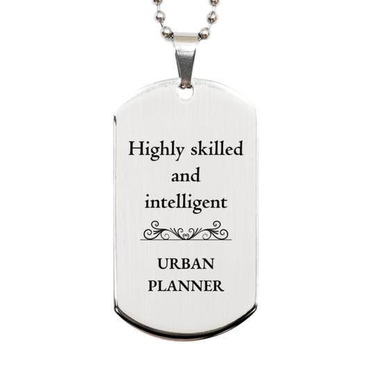 best urban planner gifts highly skilled and intelligent appreciation birthday silver dog tag for urban planner men women friends coworkers