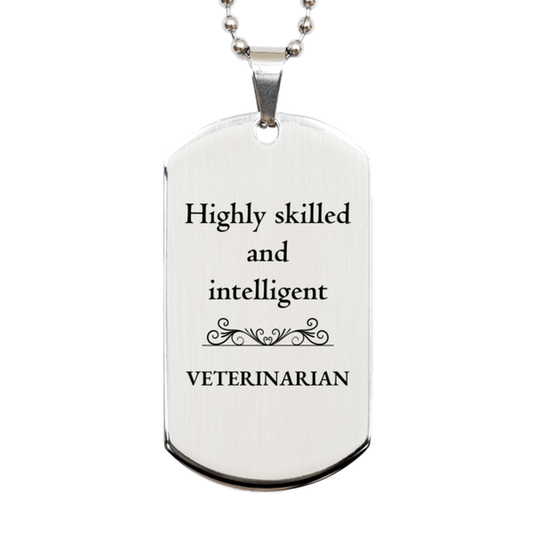 best veterinarian gifts highly skilled and intelligent appreciation birthday silver dog tag for veterinarian men women friends coworkers