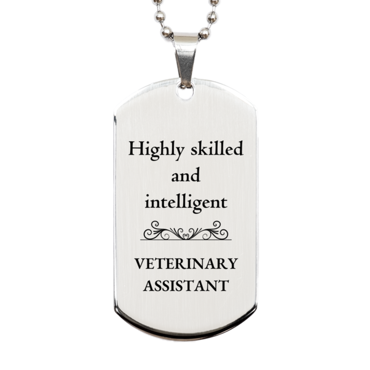 best veterinary assistant gifts highly skilled and intelligent appreciation birthday silver dog tag for veterinary assistant men women friends coworkers