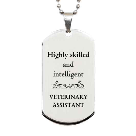 best veterinary assistant gifts highly skilled and intelligent appreciation birthday silver dog tag for veterinary assistant men women friends coworkers