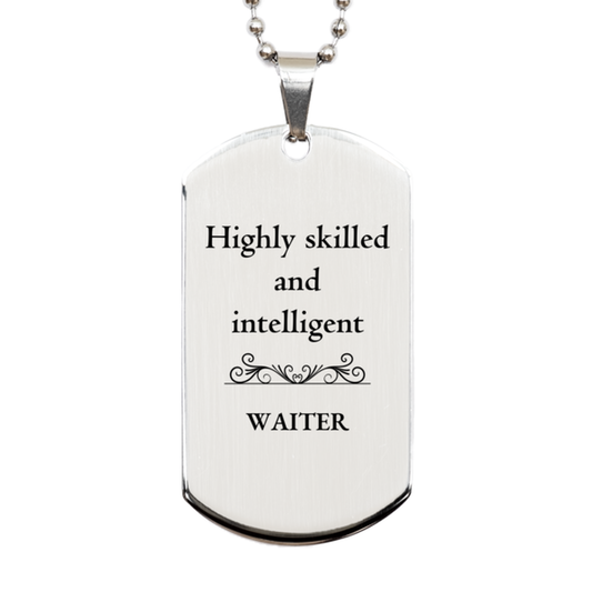best waiter gifts highly skilled and intelligent appreciation birthday silver dog tag for waiter men women friends coworkers
