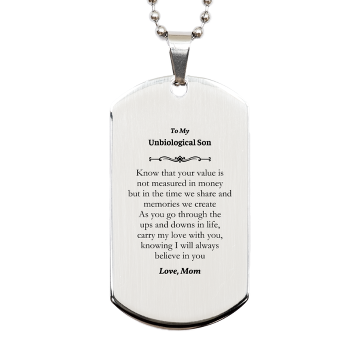 unbiological son engraved silver dog tag carry my love with you through lifes ups and downs niche graduation gift for unbiological son inspirational keepsake from mom