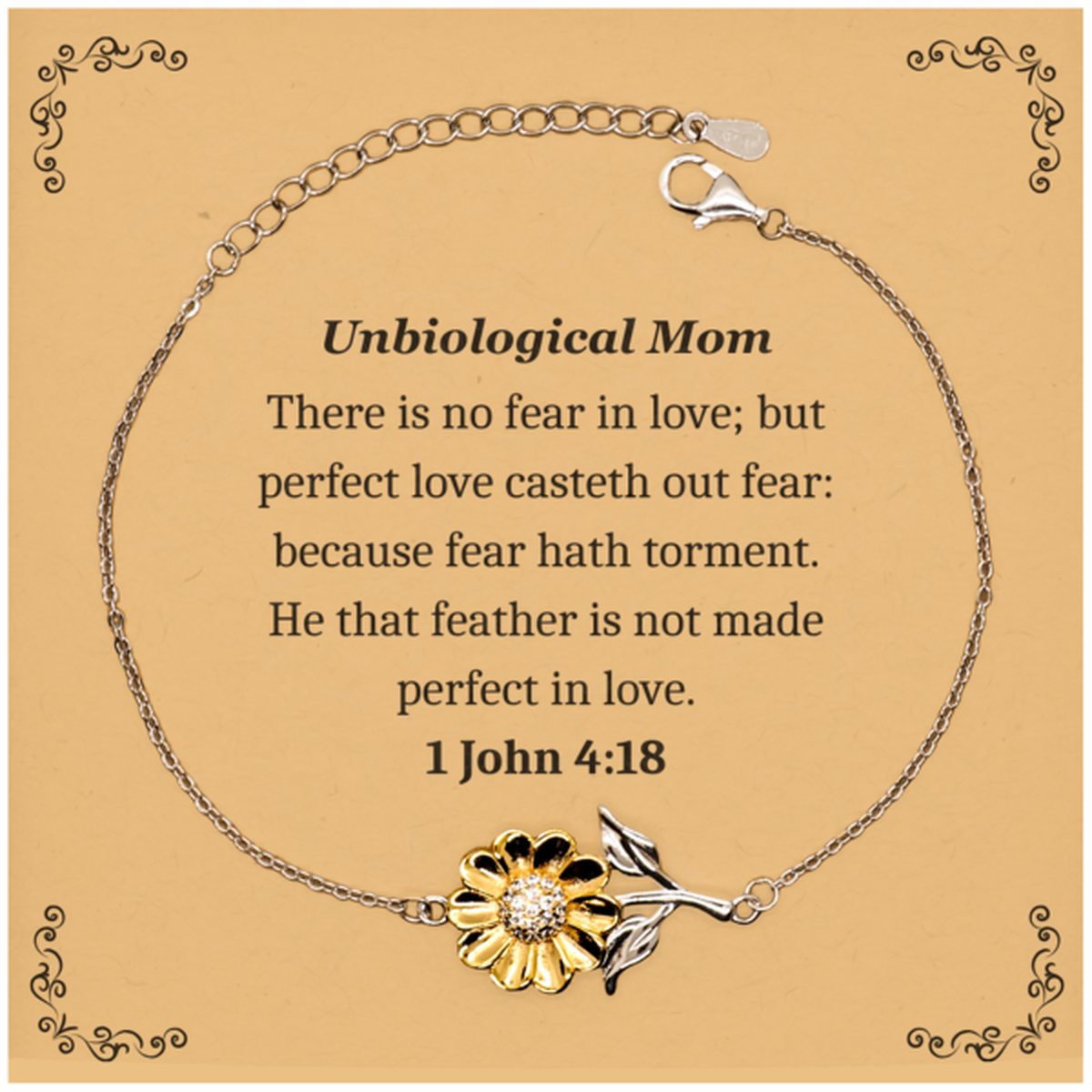 unbiological mom sunflower bracelet perfect love casteth out fear inspirational gift for mothers day christmas birthday and holidays