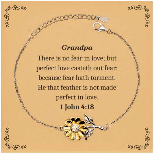 grandpa sunflower bracelet perfect love casteth out fear inspirational gift for grandpa on fathers day birthday or christmas