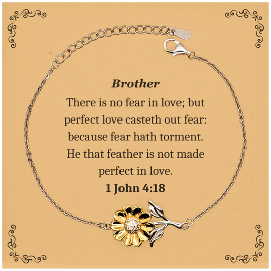 brother bracelet perfect love casteth out fear inspirational gift for brothers birthday graduation christmas sunflower engraved bracelet for brother