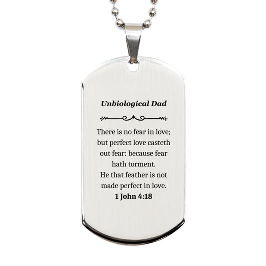 unbiological dad silver dog tag perfect love casteth out fear inspirational gift for fathers day christmas and graduation