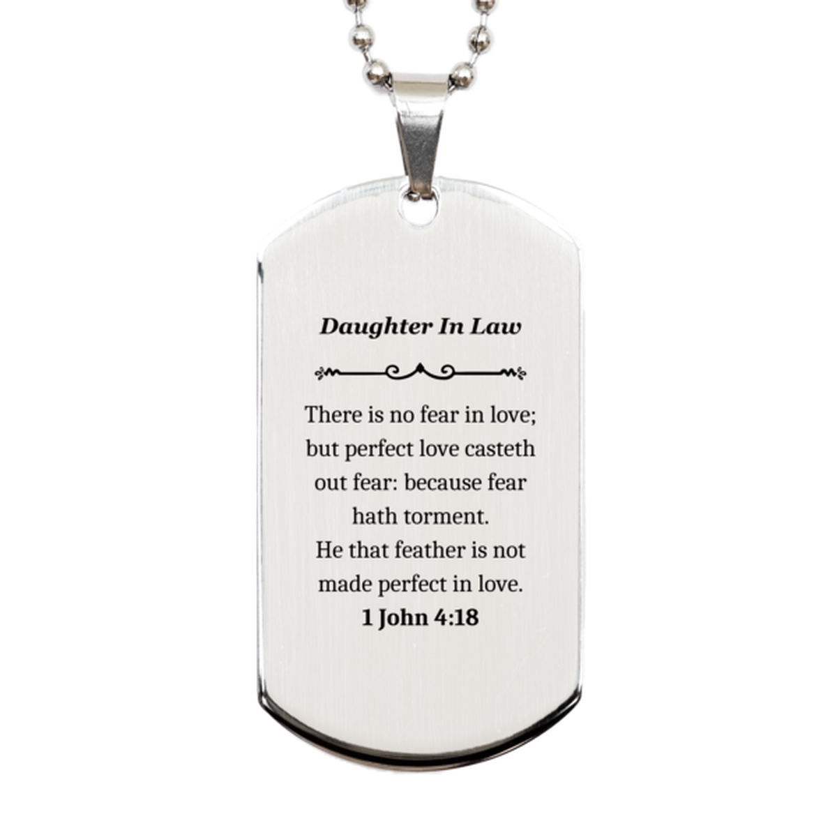daughter in law engraved silver dog tag no fear in love christian inspirational gift for birthday christmas graduation perfect love casteth out fear 1 john 4 18