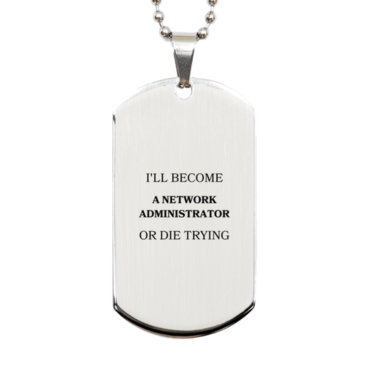 network administrator engraved silver dog tag ill achieve it or else inspirational gift for graduation birthday christmas veterans day