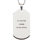 engraved nurse dog tag ill become nurse or die trying inspirational gift for graduation birthday and veterans day silver unique jewelry to show confidence and hope