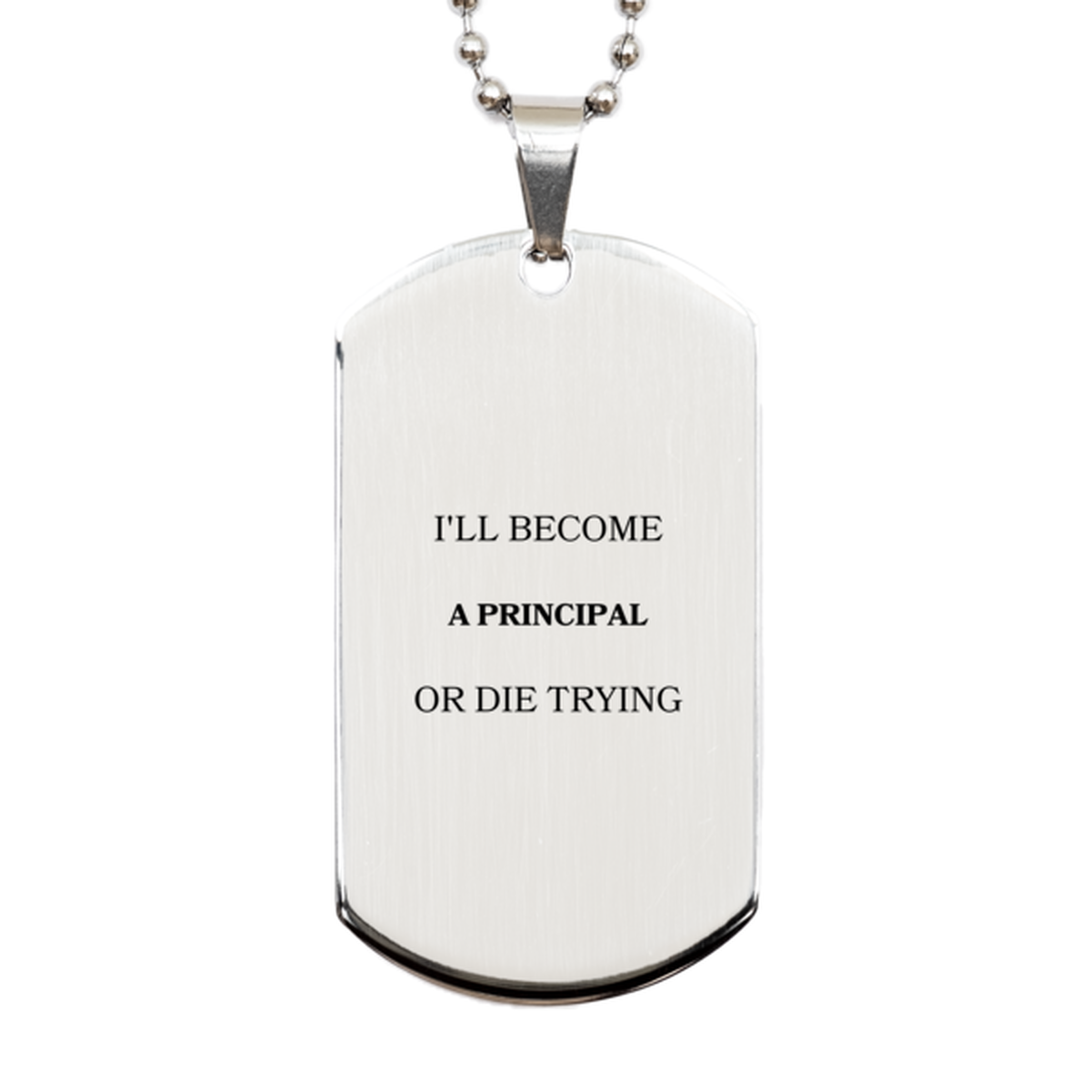 principal silver dog tag engraved hope inspirational confidence graduation gift