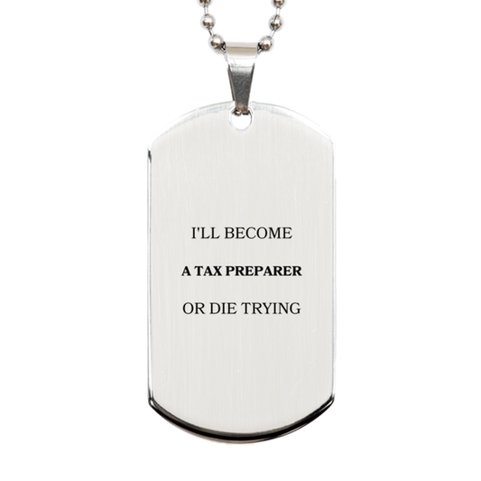 tax preparer engraved silver dog tag inspirational gift for graduation and christmas ill become tax preparer or die trying