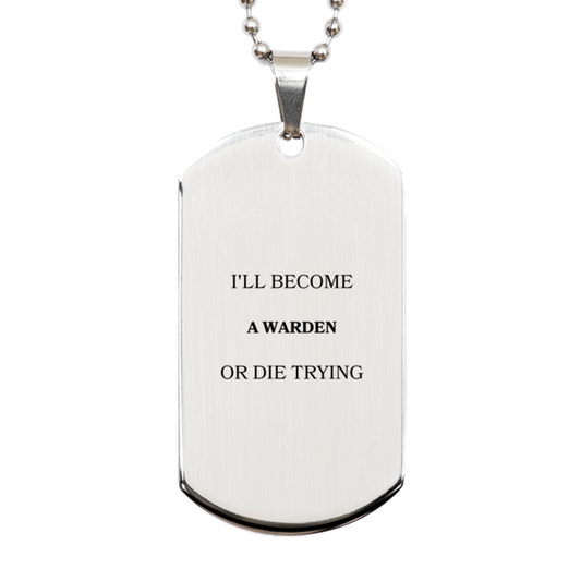 warden engraved silver dog tag ill become warden or die trying inspirational gift for veterans day and birthday