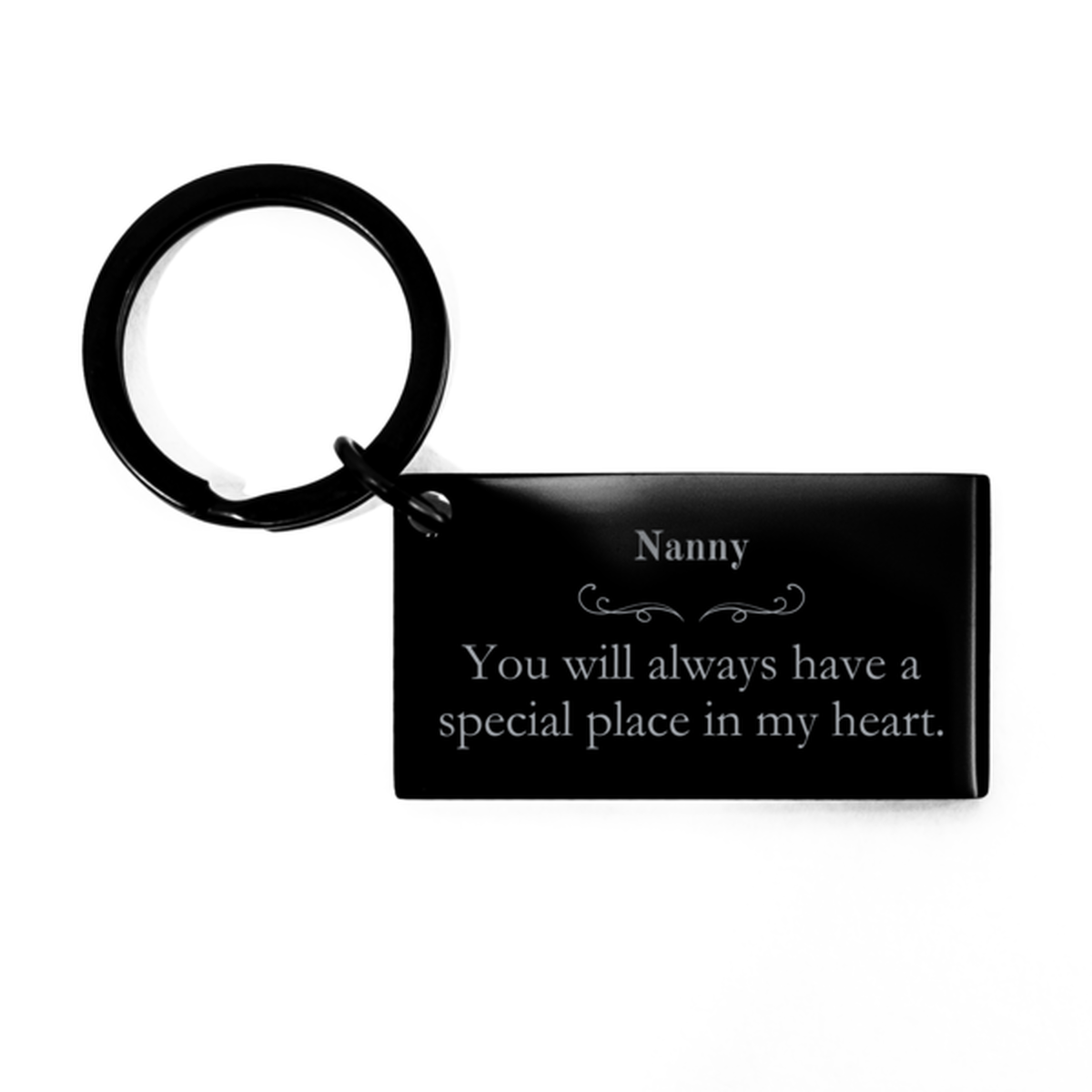 engraved keychain nanny you will always have a special place in my heart gift for nanny birthday christmas inspirational symbol of love and appreciation