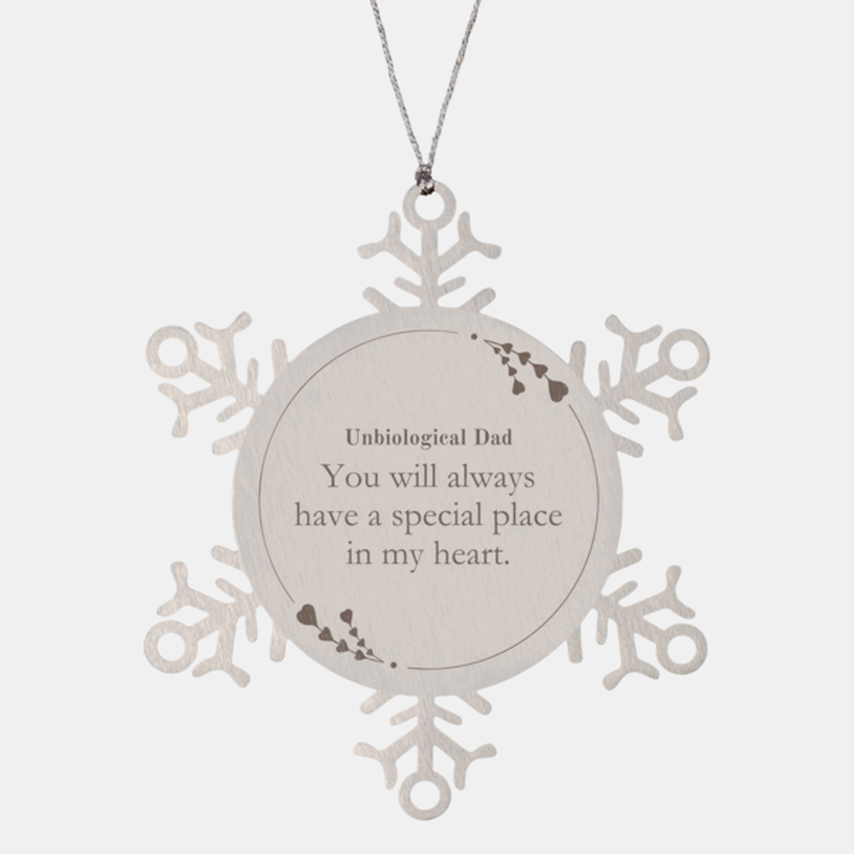unique snowflake ornament unbiological dad you always hold special place heart gift decorative christmas holiday family love decor rustic wooden engraved heartfelt sentiment appreciation keepsake souvenir 176 characters