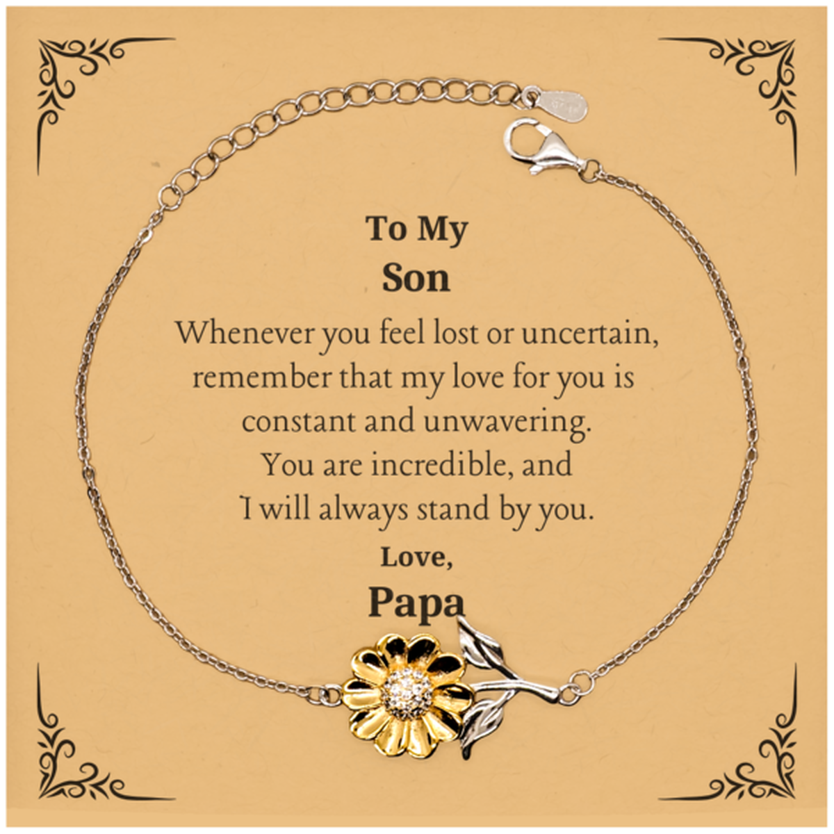 engraved sunflower bracelet for son perfect gift for birthday graduation and christmas you are incredible son and i will always stand by you papas love and hope