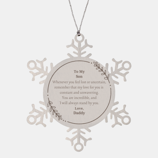 snowflake ornament for son engraved love from daddy christmas gift for son from dad to show love and support in times of uncertainty and hope beautiful keepsake ornament for son on holidays and graduation