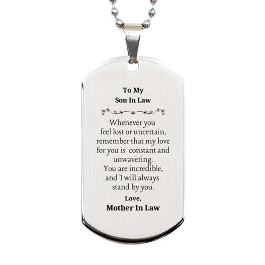 silver dog tag son in law engraved inspirational gift for birthday christmas and graduation my constant love and support for you son in law unique and perfect token of love from mother in law