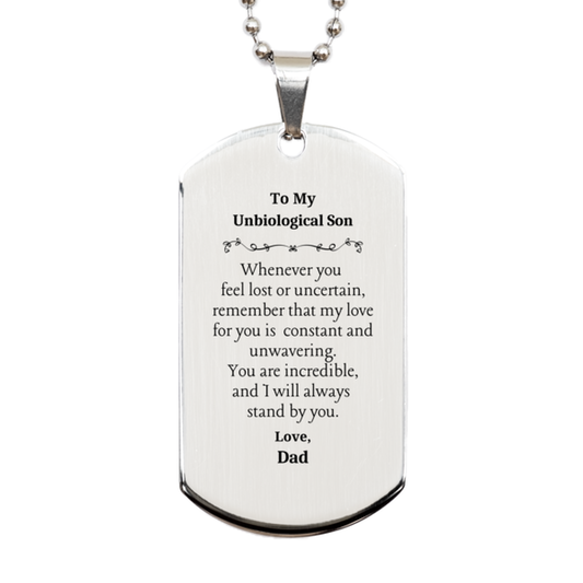 unbiological son engraved silver dog tag always stand by you love dad inspirational fathers day gift for unbiological son constant and unwavering love dad unique dog tag for unbiological son perfect gift for son