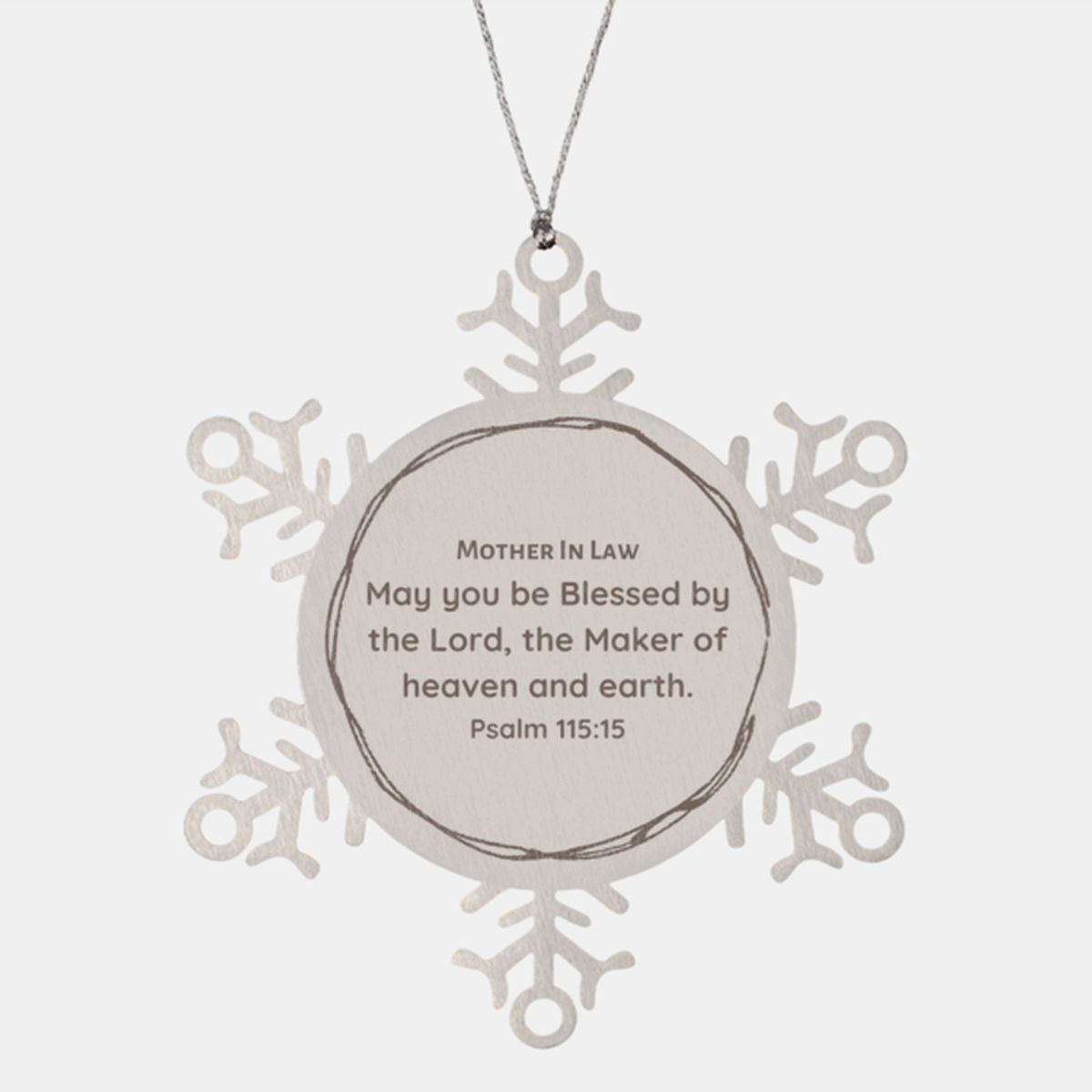 unique snowflake ornament mother in law blessed by the lord psalm 115 15 engraved christmas gift encouraging hope and inspiration for holidays and special occasions