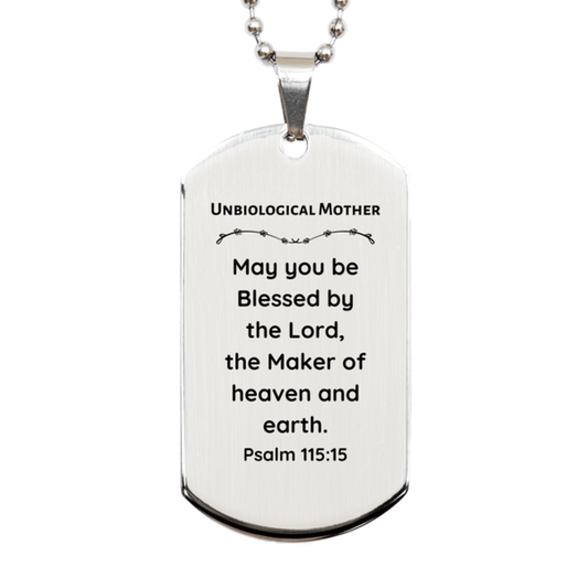 unbiological mother silver dog tag blessed by the lord psalm 115 15 heartfelt gift for mothers day birthday and holidays inspirational engraved jewelry for a special woman