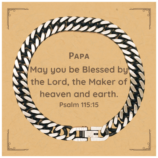 papa cuban link chain bracelet may you be blessed by the lord the maker of heaven and earth inspirational gift for fathers day birthday christmas unique and meaningful jewelry for papa