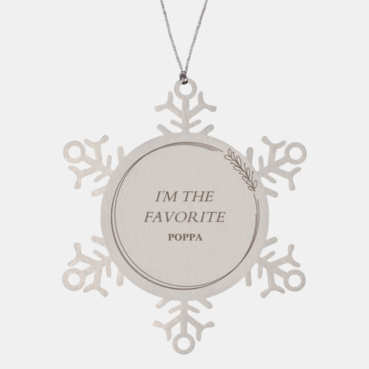 im the favorite poppa snowflake ornament for christmas decorations and gifts