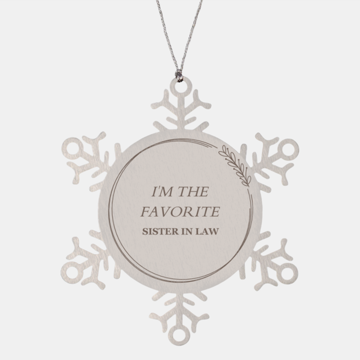 im the favorite sister in law snowflake ornament engraved christmas gift for her