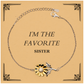 unique sunflower sister bracelet im the favorite sister gift for birthday and christmas engraved inspirational jewelry to boost confidence and hope in your sister