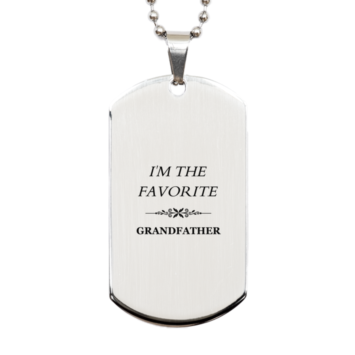 grandfather dog tag engraved with im the favorite perfect gift for birthday christmas and veterans day