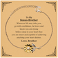 sunflower bracelet bonus brother engraved bracelet for him inspirational gift for birthday and graduation