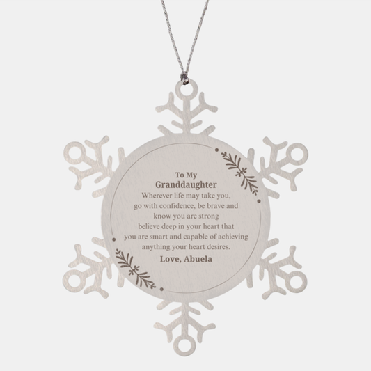 granddaughter snowflake ornament engraved inspirational christmas gift for her to my granddaughter wherever life may take you go with confidence be brave be strong love abuela